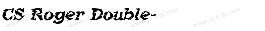 CS Roger Double字体转换
